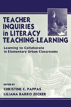 portada teacher inquires in literacy teach (en Inglés)