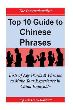 portada Top 10 Guide to Chinese Phrases (en Inglés)