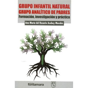 portada GRUPO INFANTIL NATURAL-GRUPO ANALÍTICO DE PADRES. Formación, investigación y práctica