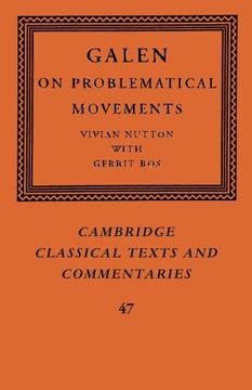portada Galen: On Problematical Movements (Cambridge Classical Texts and Commentaries) (en Inglés)