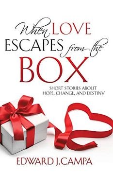 portada When Love Escapes From the box (en Inglés)