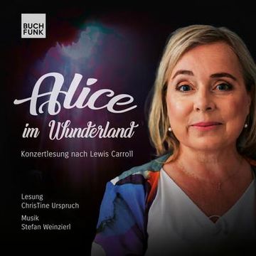 portada Alice im Wunderland: Konzertlesung Nach Lewis Carroll (en Alemán)