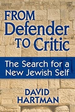 portada From Defender to Critic: The Search for a new Jewish Self 