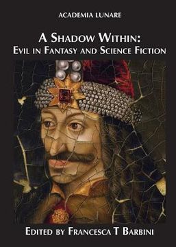 portada A Shadow Within: Evil in Fantasy and Science Fiction (en Inglés)