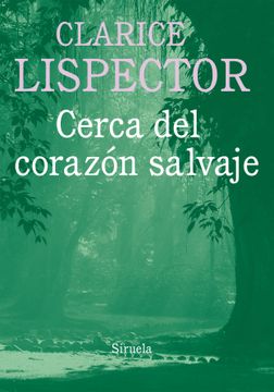 portada Cerca del Corazon Salvaje (in Spanish)