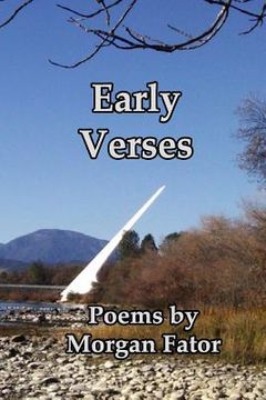 portada Early Verses: Poems by Morgan Fator (en Inglés)
