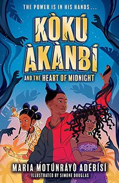 portada Koku Akanbi and the Heart of Midnight (in English)