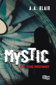 portada Mystic of the Midway (in English)