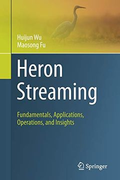 portada Heron Streaming: Fundamentals, Applications, Operations, and Insights (en Inglés)