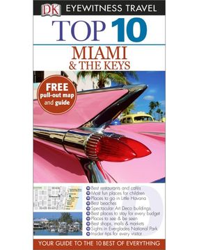portada Dk Eyewitness top 10 Travel Guide: Miami & the Keys 