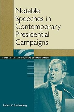 portada Notable Speeches in Contemporary Presidential Campaigns (en Inglés)