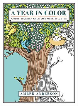 portada A Year in Color: Color Yourself Calm One Week at a Time