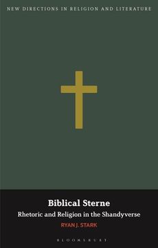 portada Biblical Sterne: Rhetoric and Religion in the Shandyverse (in English)