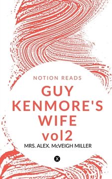 portada GUY KENMORE'S WIFE vol2 (en Inglés)