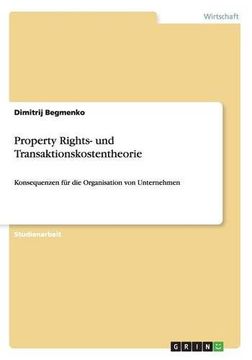 portada Property Rights- und Transaktionskostentheorie