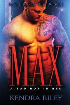 portada Max - A Bad Boy In Bed