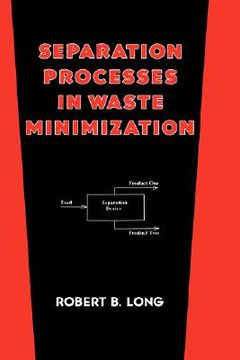 portada separation processes in waste minimization (en Inglés)