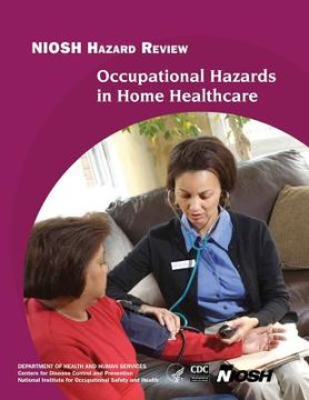 portada Occupational Hazards in Home Healthcare (en Inglés)