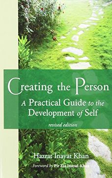 portada Creating the Person: A Practical Guide to the Development of Self Revised Edition (in English)