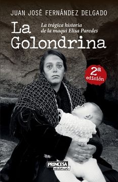 portada La Golondrina: La trágica historia de la maqui Elisa Paredes