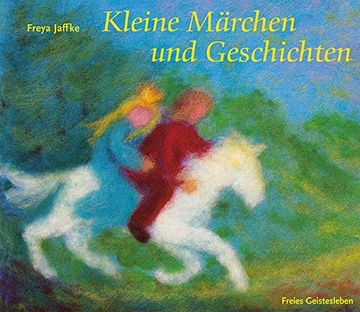 portada Kleine Märchen und Geschichten zum Erzählen und für Puppenspiele (en Alemán)