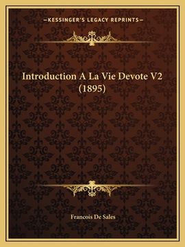 portada Introduction A La Vie Devote V2 (1895) (en Francés)