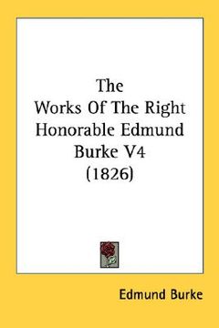 portada the works of the right honorable edmund burke v4 (1826) (en Inglés)