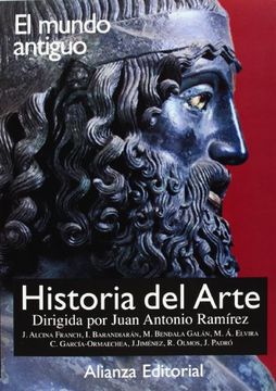 portada Historia del Arte 1. El Mundo Antiguo (in Spanish)