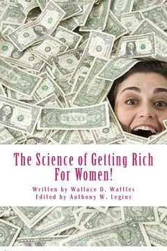 portada The Science of Getting Rich For Women!: For Women Only (en Inglés)
