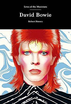 portada David Bowie (Lives of the Musicians) (en Inglés)
