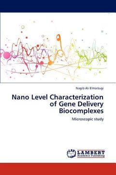 portada nano level characterization of gene delivery biocomplexes (en Inglés)