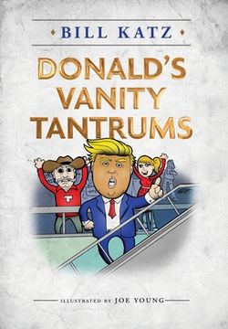 portada Donald's Vanity Tantrums (en Inglés)