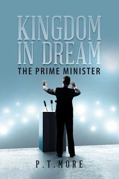 portada Kingdom in Dream: The Prime Minister (en Inglés)