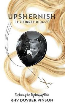 portada Upshernish: The First Haircut (in English)