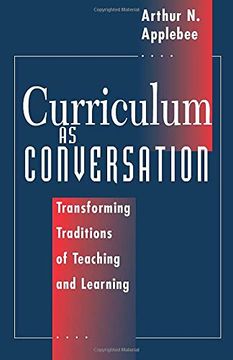 portada Curriculum as Conversation: Transforming Traditions of Teaching and Learning (en Inglés)