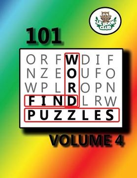 portada 101 Word Find Puzzles Vol. 4: Themed Word Searches, Puzzles to Sharpen Your Mind (en Inglés)