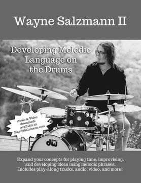 portada Developing Melodic Language on the Drums (in English)