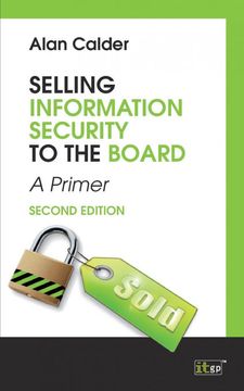 portada Selling Information Security to the Board: A Primer (en Inglés)