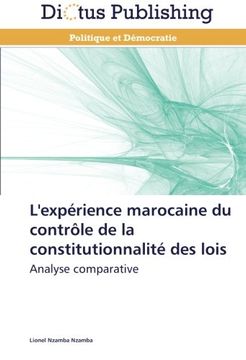 portada L'Experience Marocaine Du Controle de La Constitutionnalite Des Lois