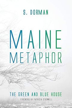 portada Maine Metaphor: The Green and Blue House (in English)