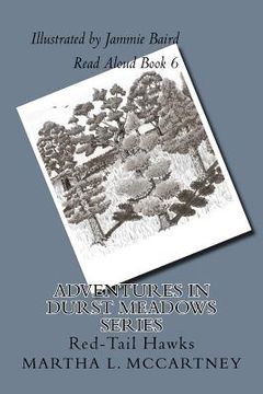 portada Adventures In Durst Meadows: Red-Tail Hawks (en Inglés)