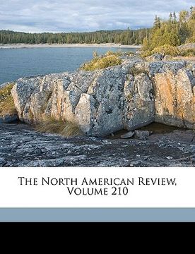 portada the north american review, volume 210 (en Inglés)
