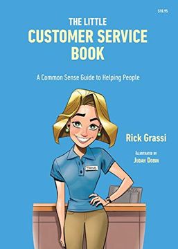 portada The Little Customer Service Book: A Common Sense Guide to Helping People (en Inglés)