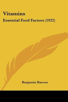 portada vitamins: essential food factors (1922)