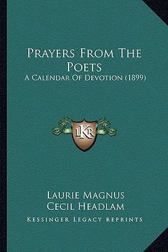portada prayers from the poets: a calendar of devotion (1899) (en Inglés)