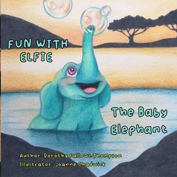 portada Fun with Elfie The Baby Elephant (en Inglés)
