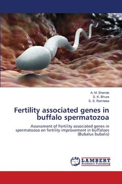 portada Fertility associated genes in buffalo spermatozoa (en Inglés)