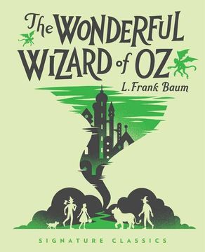 portada The Wonderful Wizard of oz (Children'S Signature Classics) (en Inglés)