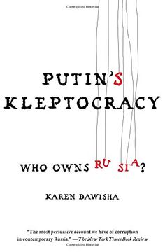 portada Putin's Kleptocracy: Who Owns Russia? (en Inglés)