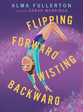 portada Flipping Forward Twisting Backward (en Inglés)